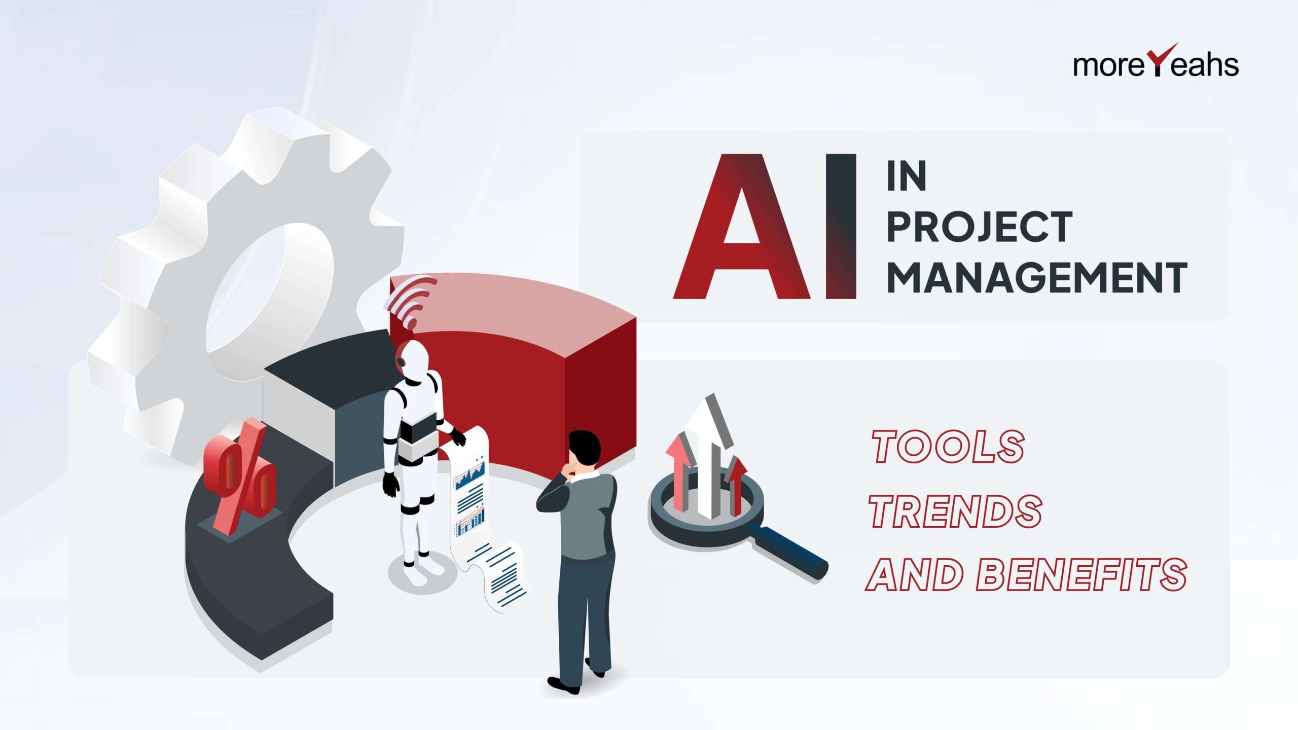 AI in Project Management: Tools, Trends, and Benefits